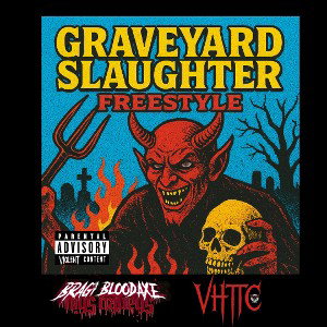 Graveyard Slaughter Freestyle
