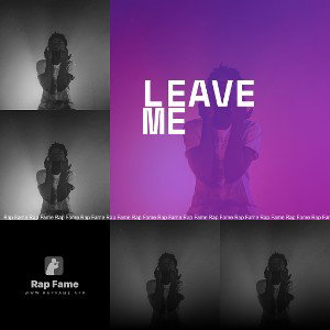 Leave me