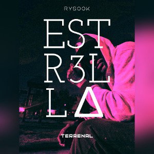 Estrella Terrenal #Rysook