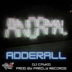 Anormal - Adderall 