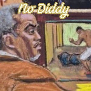 SomeHighno diddy