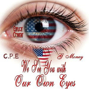 We See you With Our Own Eyes 