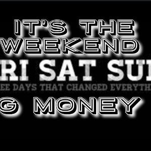  its The Weekend 