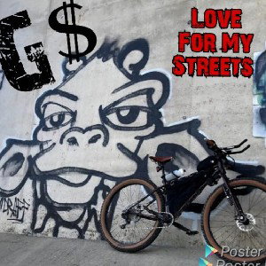  Love For My Streets 