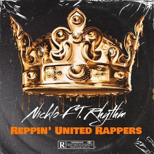 Reppin’ United Rappers (Ft. Rhythm)
