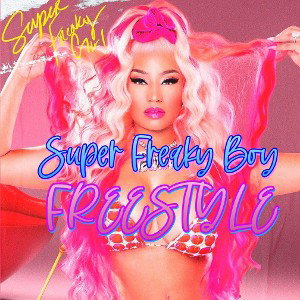 Super Nasty Boy (Freestyle) 
