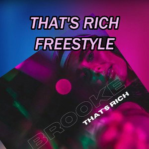 That's Rich Freestyle