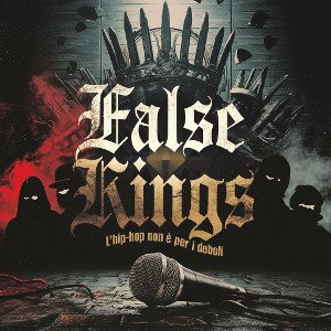 False Kings