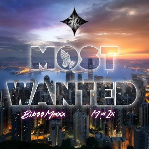 BibooMaxx Ft. M.a2x - Most Wanted 