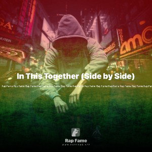 In This Together (Side by Side)