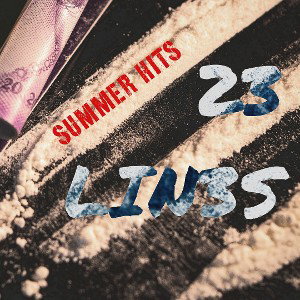 SUMMER HITS x 23 LIN3S