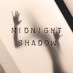 Midnight Shadow (inspired by the book)