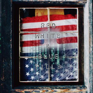 Red White & Blue Pills 
