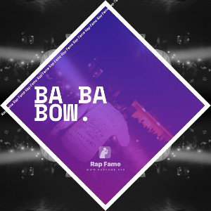 ba ba bow. 