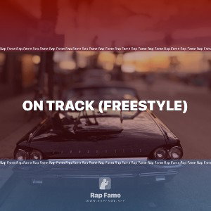 On Track (freestyle)