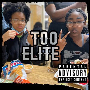 Too elite(song)
