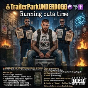 🚨🦎👽 Trailerparkunderdogg ~ Somebody unplug the matrix 