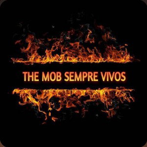 Soy loren The Mob Sempre Vivos