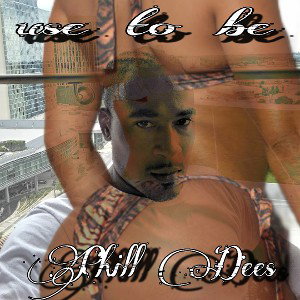 Phill Dees - Used To Be 