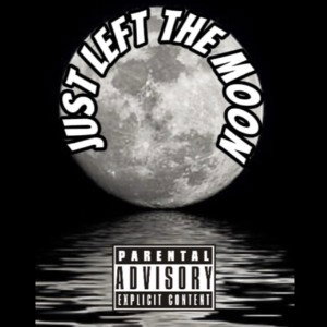 Just Left The Moon