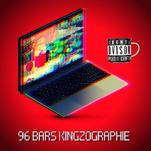 96 Bars Kingzographie