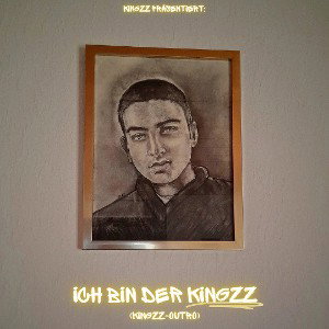 Ich bin der Kingzz (Kingzz-Outro)