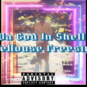 Da God in $hell Big X Da Plug SafeHouse