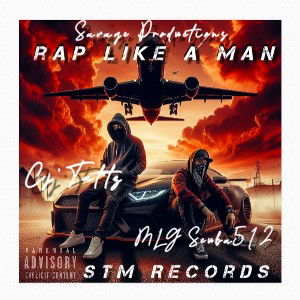 RAP LIKE A MAN (featuring MLGScuba512)