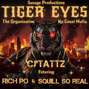 TIGER EYES ft RichP0 and Squill So Real