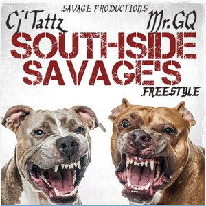 SOUTHSIDE SAVAGES (featuring Mr.GQ)