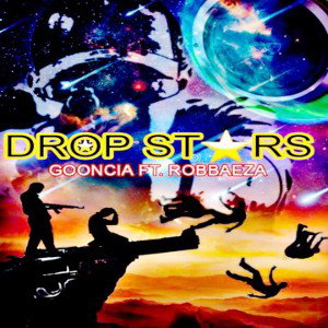 GOONCIA /robthadwg- drop Starz 