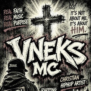 VNEKS MC - RAPPING FOR THE SAVIOR 