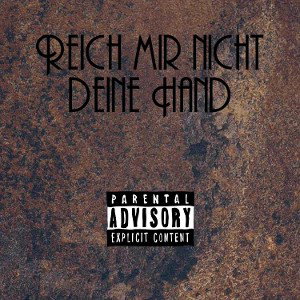 Pueblo419 x Danily - Reich mir nicht deine Hand 