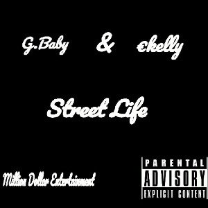 Street Life ft. €kelly
