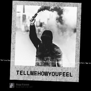 Tell Me How You Feel 