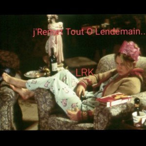 j'Remet Tout O Lendemain