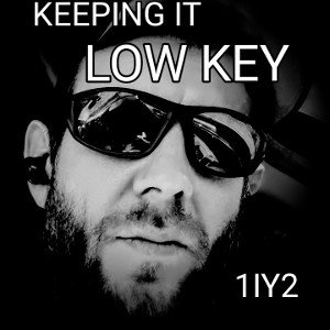 Keeping it Low Key