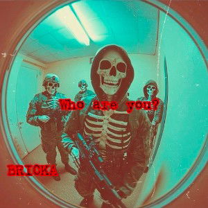 Who Are You?