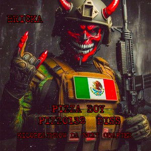 Pizza Boy (Stop Actin’ Like You The Boss) PIZZO132 DISS