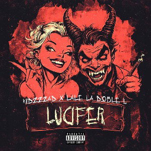 LUCIFER ft. Lale La Doble L [DEMONZZZ]