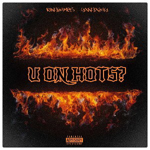 TJ HCP - U on Hots (official audio)ft yxngxjay