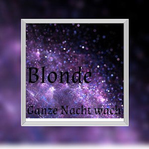 Ganze Nacht wach