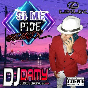 Si Me Pide Amor x Lixux x Lee-Zion x Dj Damy x Remix