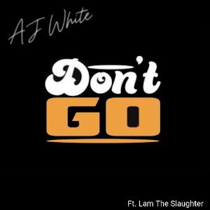 Dont Go
