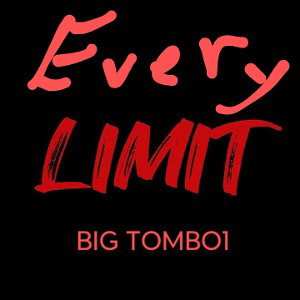 EVERY LIMIT