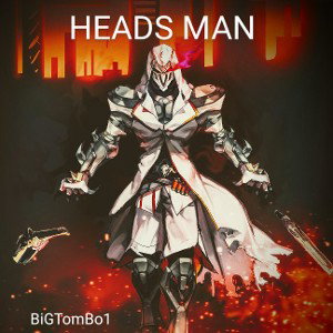 HEADS MAN