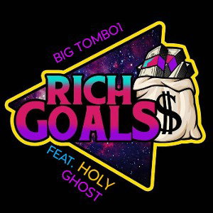 RICH GOALS
