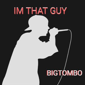 IM THAT GUY  VOL.2
