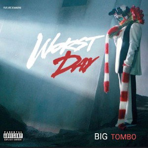 WORST DAYS 