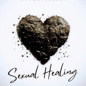 Sexual Healing ✨💟👥  (Valentine 🎶🫶)